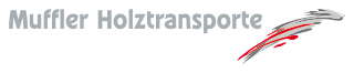 Holztransporte Muffler - Ihr Partner für Holztransporte und Holzlogistik